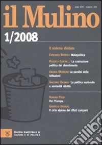 Il Mulino. Vol. 435: Il sistema sfaldato libro