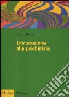 Introduzione alla psichiatria libro