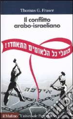 Il Conflitto arabo-israeliano