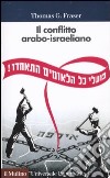 Il Conflitto arabo-israeliano libro di Fraser Thomas G.