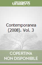 Contemporanea (2008). Vol. 3 libro