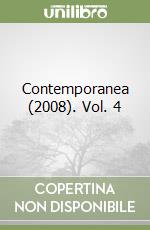 Contemporanea (2008). Vol. 4 libro