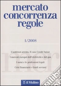 Mercato concorrenza regole (2008). Vol. 1