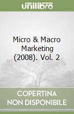 Micro & Macro Marketing (2008). Vol. 2