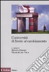 L'università di fronte al cambiamento. Realizzazioni, problemi, prospettive libro