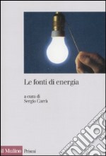 Le fonti di energia libro