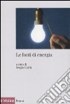 Le fonti di energia libro