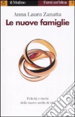 Le nuove famiglie libro