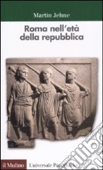 Roma nell'età della repubblica libro