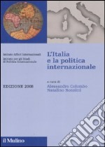 L'Italia e la politica internazionale 2008 libro