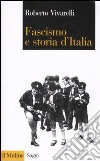 Fascismo e storia d'Italia libro