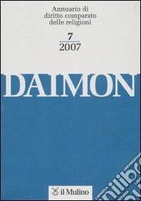 Daimon. Annuario di diritto comparato delle religioni (2007). Vol. 7 libro