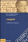 Leopardi. Profili di storia letteraria libro