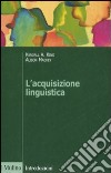L'acquisizione linguistica libro