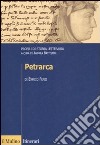 Petrarca. Profili di storia letteraria libro