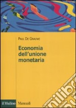 Economia dell'unione monetaria libro