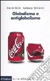 Globalismo e antiglobalismo libro