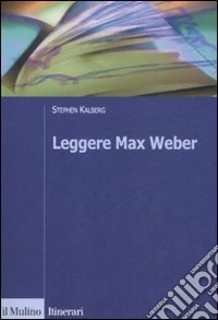 Leggere Max Weber