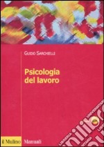 Psicologia del lavoro libro