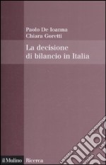 La decisione di bilancio in Italia libro