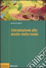 Introduzione allo studio della moda libro