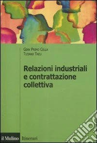 Relazioni industriali e contrattazione collettiva