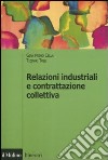 Relazioni industriali e contrattazione collettiva libro
