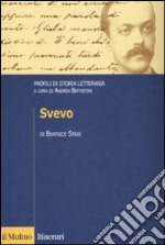 Svevo. Profili di storia letteraria libro