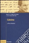 Calvino. Profili di storia letteraria libro di Barenghi Mario