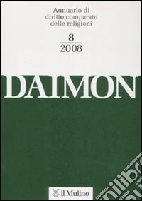 Daimon. Annuario di diritto comparato delle religioni (2008). Vol. 8 libro