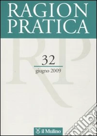 Ragion pratica (2009). Vol. 32