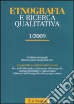 Etnografia e ricerca qualitativa (2009). Vol. 1 libro