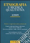 Etnografia e ricerca qualitativa (2009). Vol. 3 libro