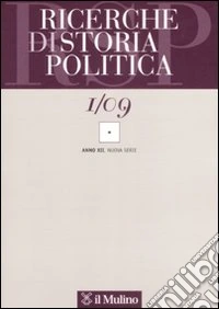 Ricerche di storia politica (2009). Vol. 1 libro