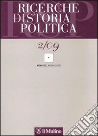 Ricerche di storia politica (2009). Vol. 2 libro
