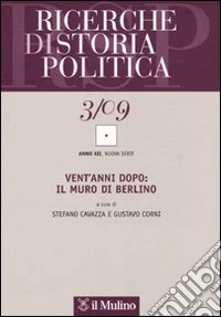 Ricerche di storia politica (2009). Vol. 3 libro