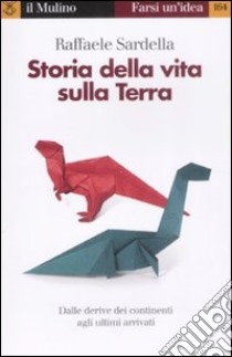 Storia della vita sulla Terra libro usato