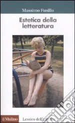 Estetica della letteratura libro