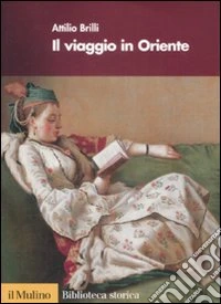 Il Viaggio in Oriente