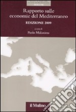 Rapporto sulle economie del Mediterraneo 2009 libro