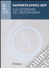 Rapporto Svimez 2009 sull'economia del Mezzogiorno libro