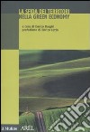 La Sfida dei territori nella green economy libro di Borghi E. (cur.)