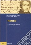 Manzoni. Profili di storia letteraria libro