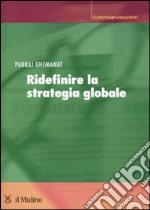 Ridefinire la strategia globale