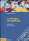 Le Strutture del significato libro