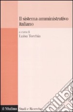 Il Sistema amministrativo italiano libro