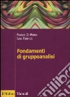 Fondamenti di gruppoanalisi libro