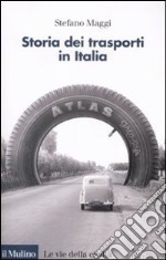 Storia dei trasporti in Italia