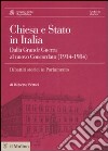 Chiesa e Stato in Italia dalla grande guerra al nuovo concordato (1914-1984). Con CD-ROM libro di Pertici Roberto