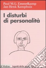 I Disturbi della personalità